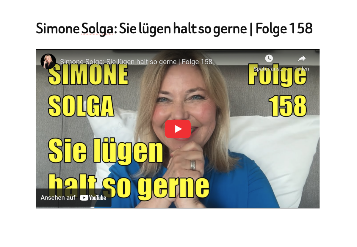 Simone Solga: Sie lügen halt so gerne | Folge 158