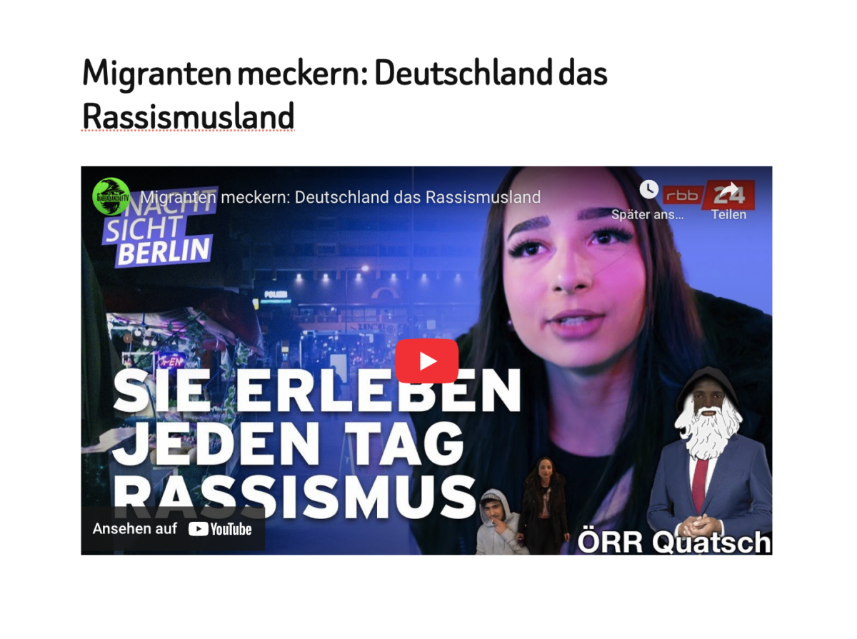 Migranten meckern: Deutschland das Rassismusland