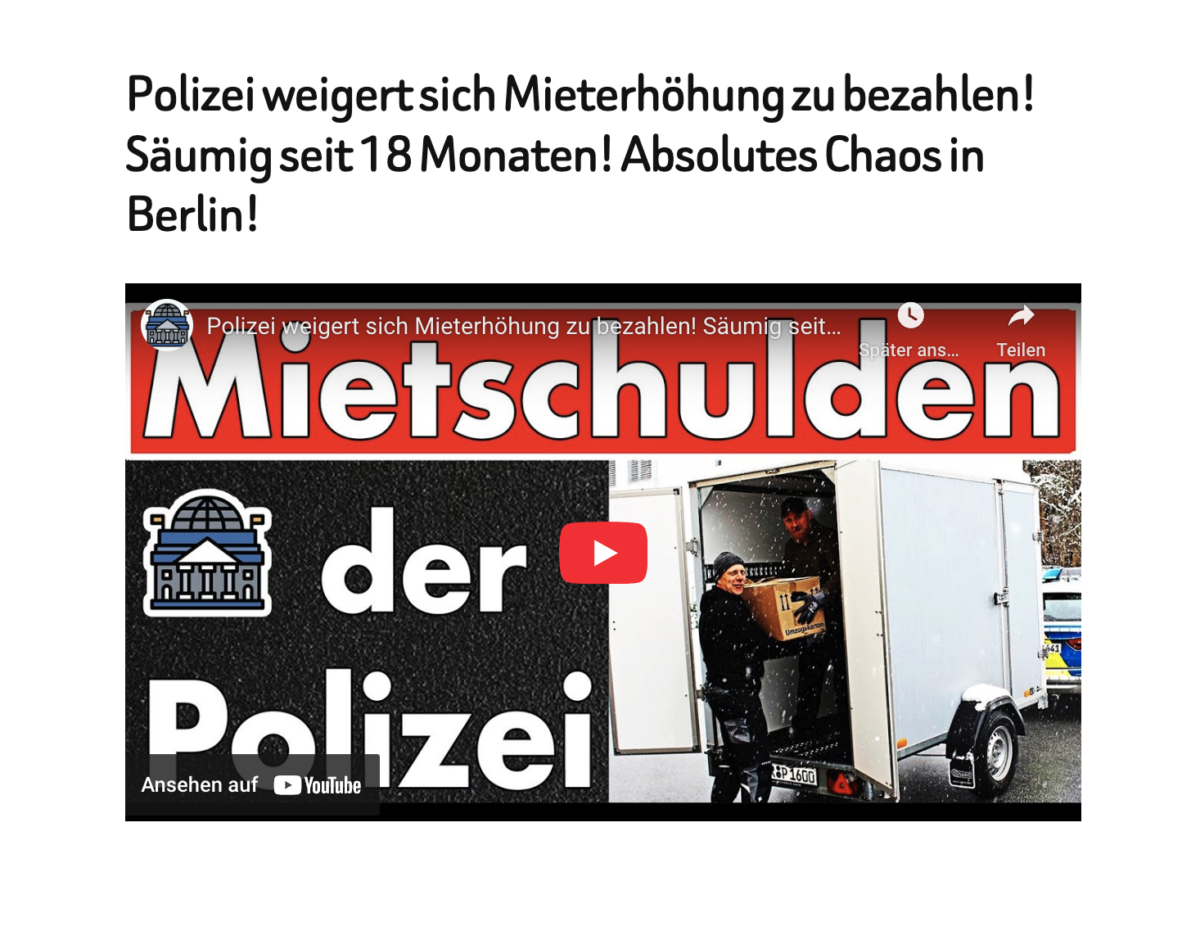 Polizei weigert sich Mieterhöhung zu bezahlen! Säumig seit 18 Monaten! Absolutes Chaos in Berlin!