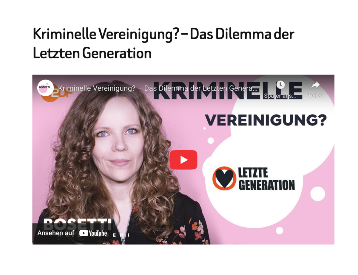 Kriminelle Vereinigung? – Das Dilemma der Letzten Generation 
