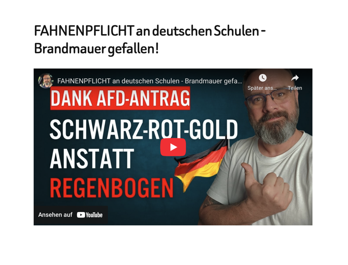 FAHNENPFLICHT an deutschen Schulen – Brandmauer gefallen!
