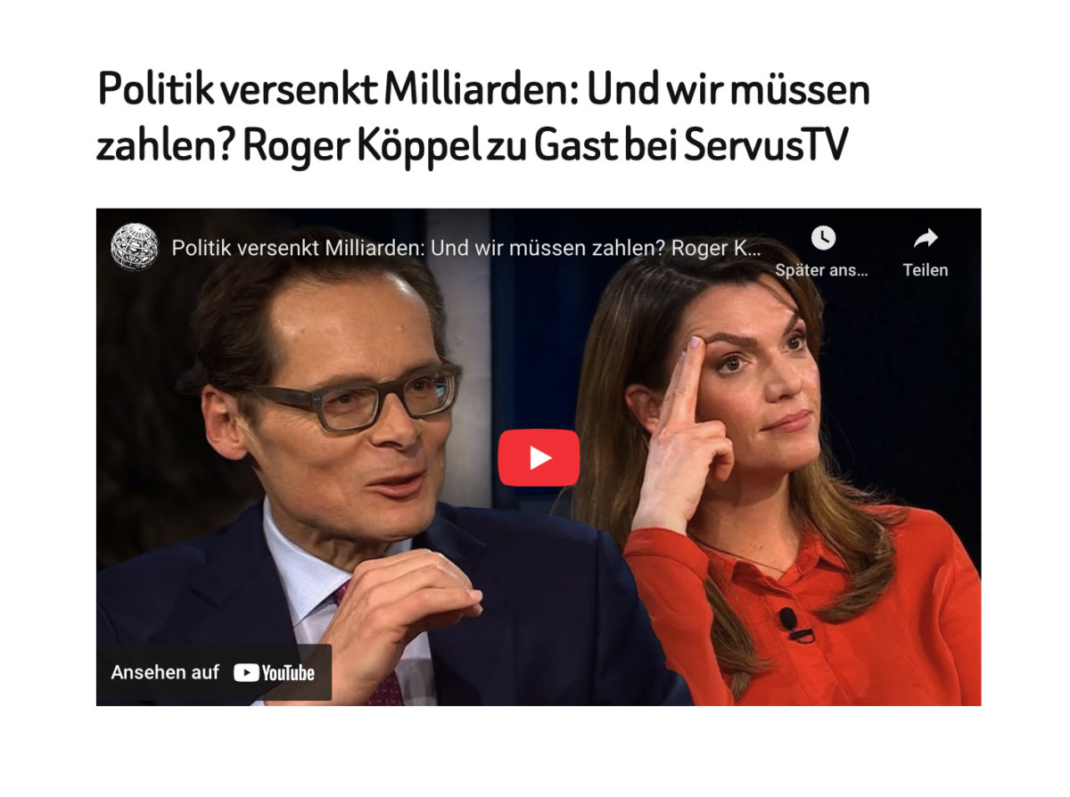 Politik versenkt Milliarden: Und wir müssen zahlen? Roger Köppel zu Gast bei ServusTV