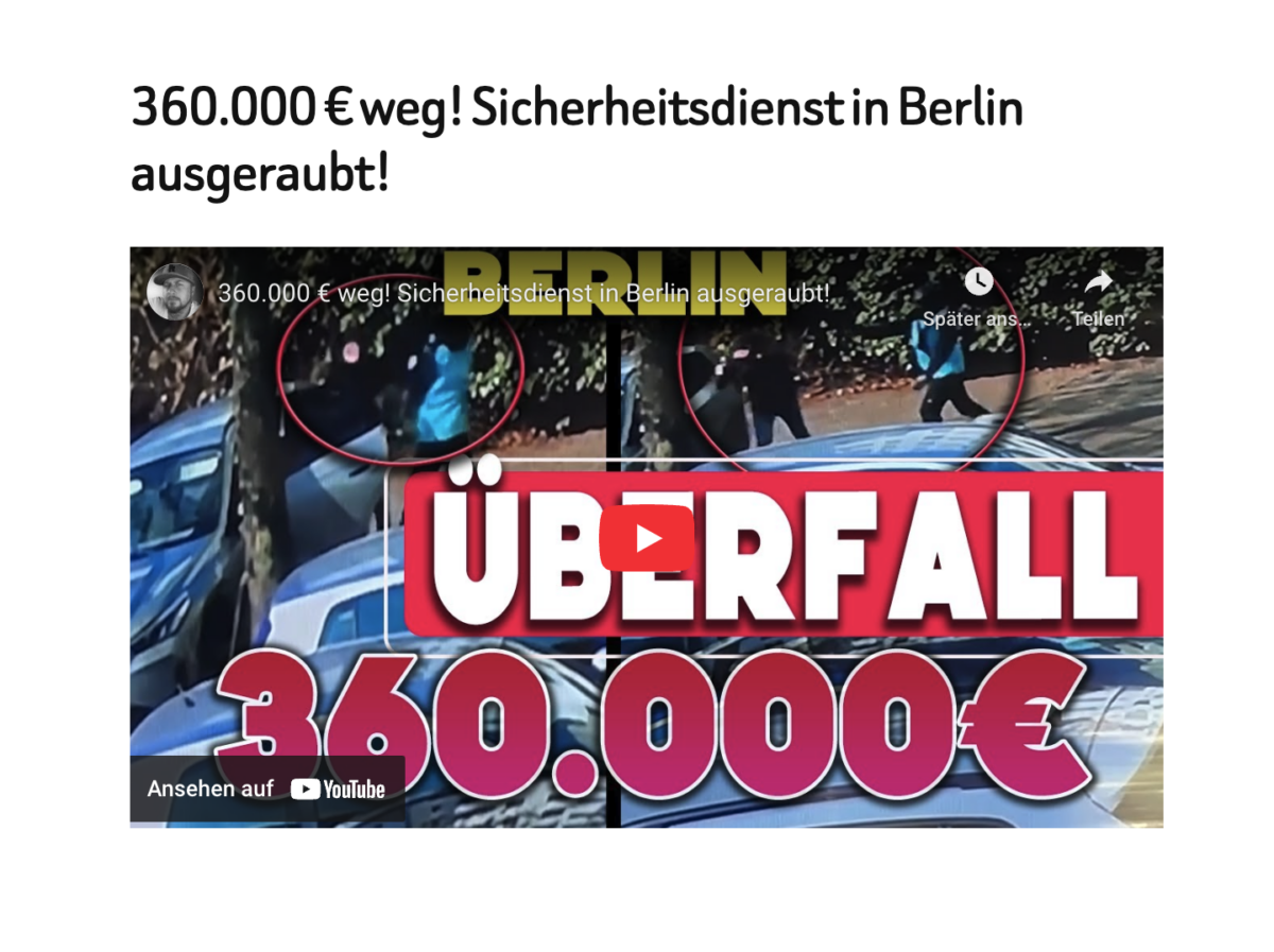 360.000 € weg! Sicherheitsdienst in Berlin ausgeraubt!