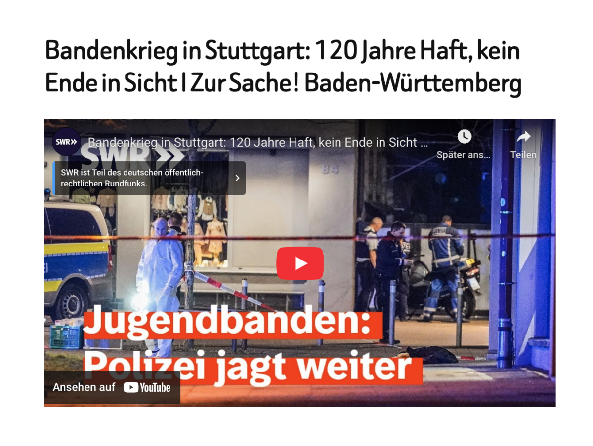 Bandenkrieg in Stuttgart: 120 Jahre Haft, kein Ende in Sicht I Zur Sache! Baden-Württemberg