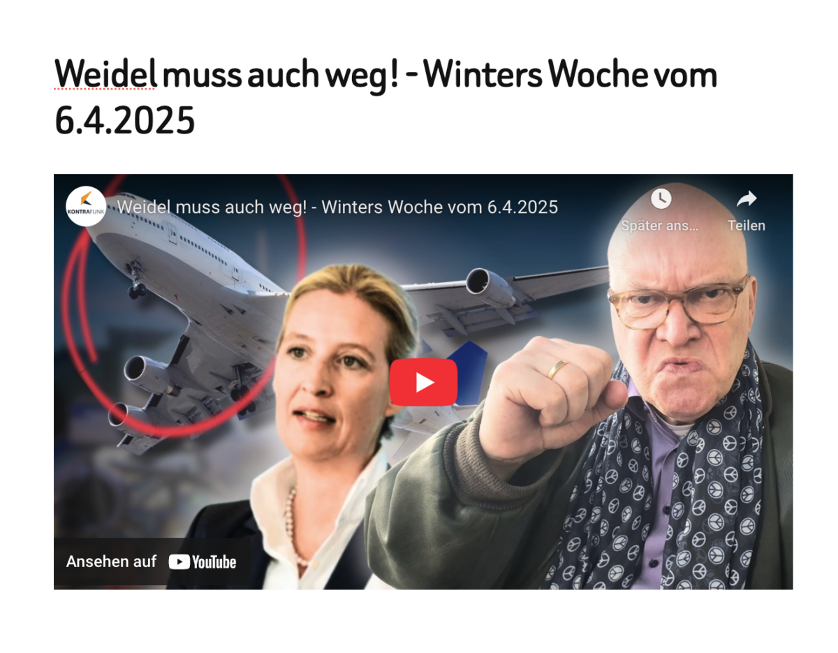 Weidel muss auch weg! – Winters Woche vom 6.4.2025