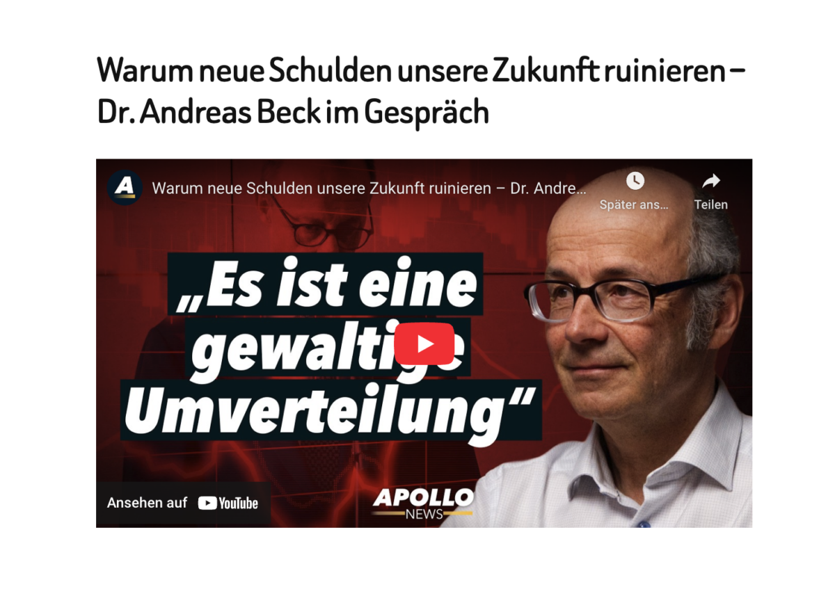 Warum neue Schulden unsere Zukunft ruinieren – Dr. Andreas Beck im Gespräch