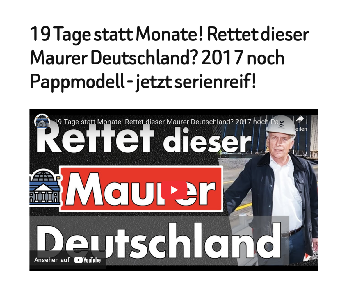 19 Tage statt Monate! Rettet dieser Maurer Deutschland? 2017 noch Pappmodell – jetzt serienreif!