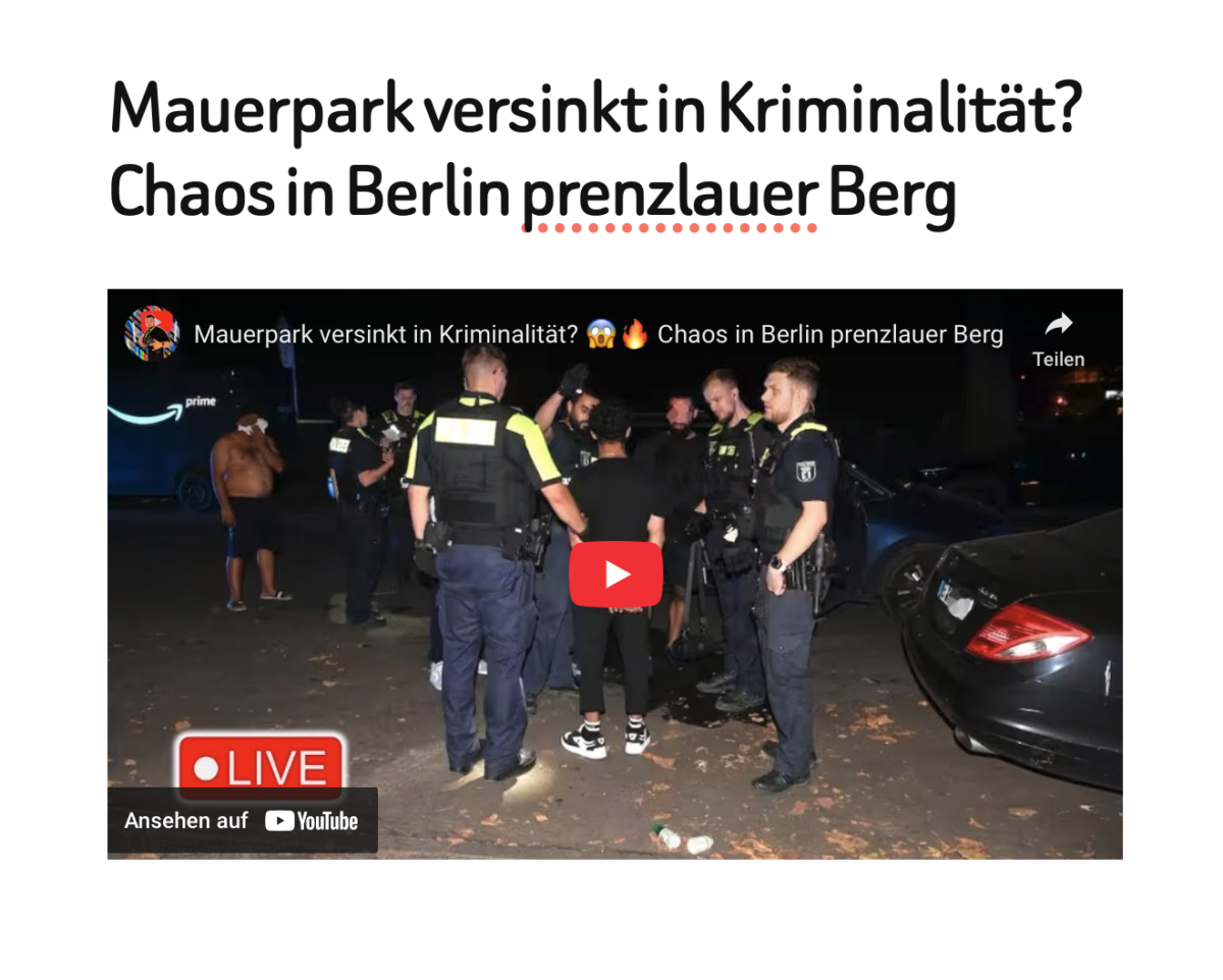 Mauerpark versinkt in Kriminalität?  Chaos in Berlin prenzlauer Berg