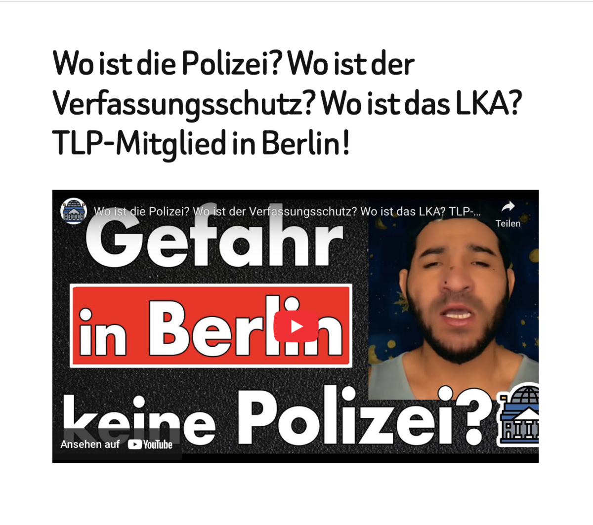 Wo ist die Polizei? Wo ist der Verfassungsschutz? Wo ist das LKA? TLP-Mitglied in Berlin!