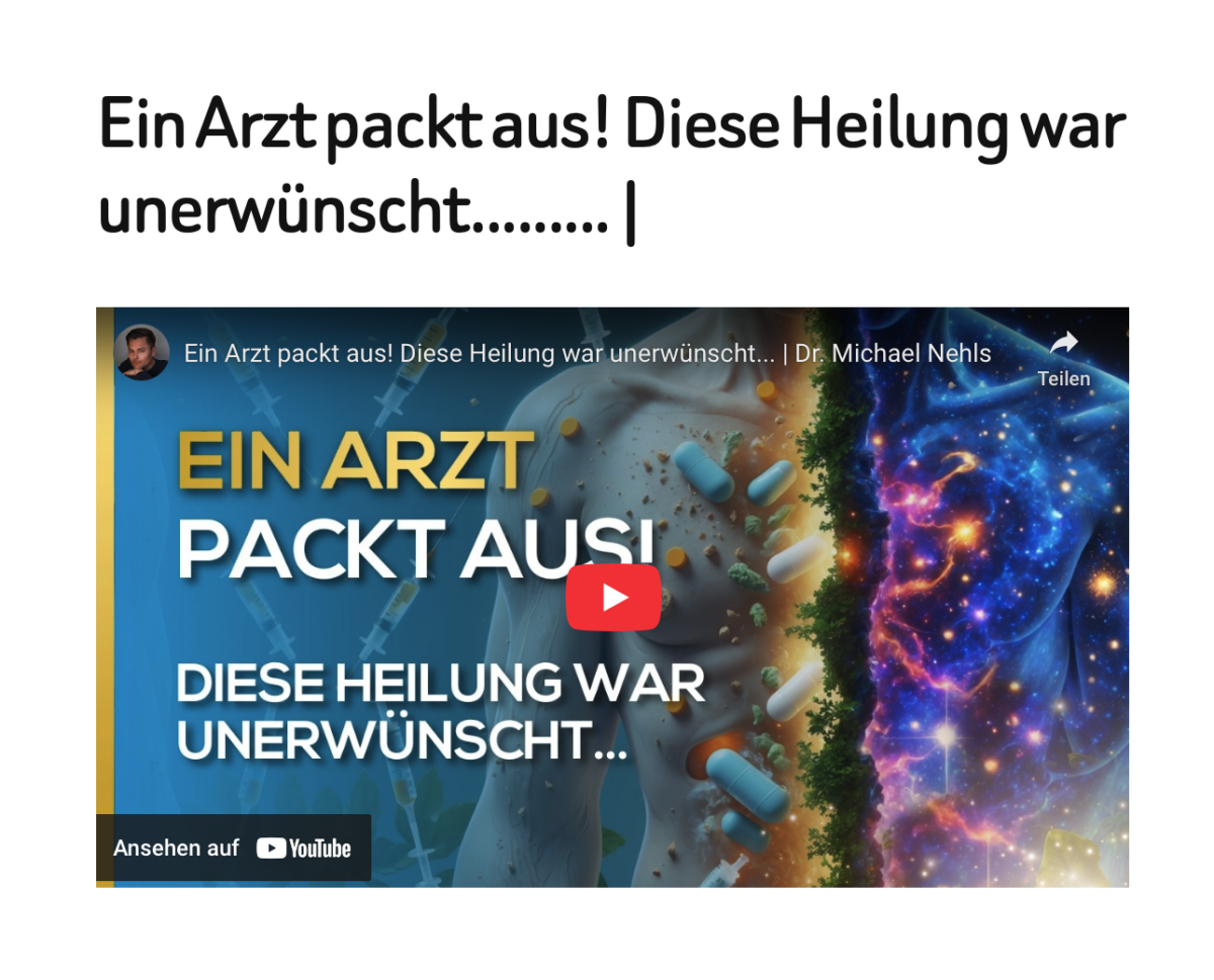 Ein Arzt packt aus! Diese Heilung war unerwünscht……… |