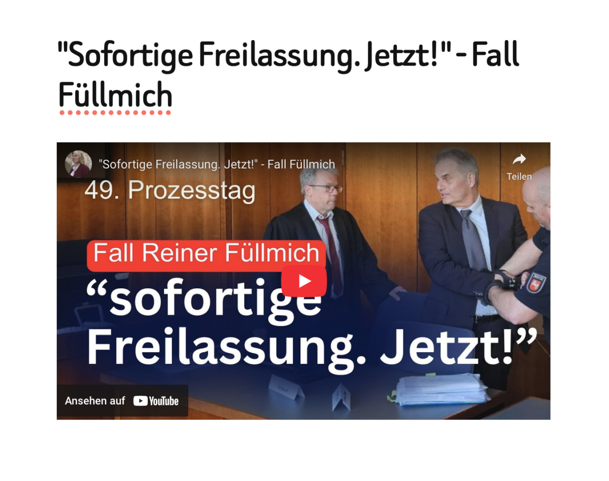 „Sofortige Freilassung. Jetzt!“ – Fall Füllmich