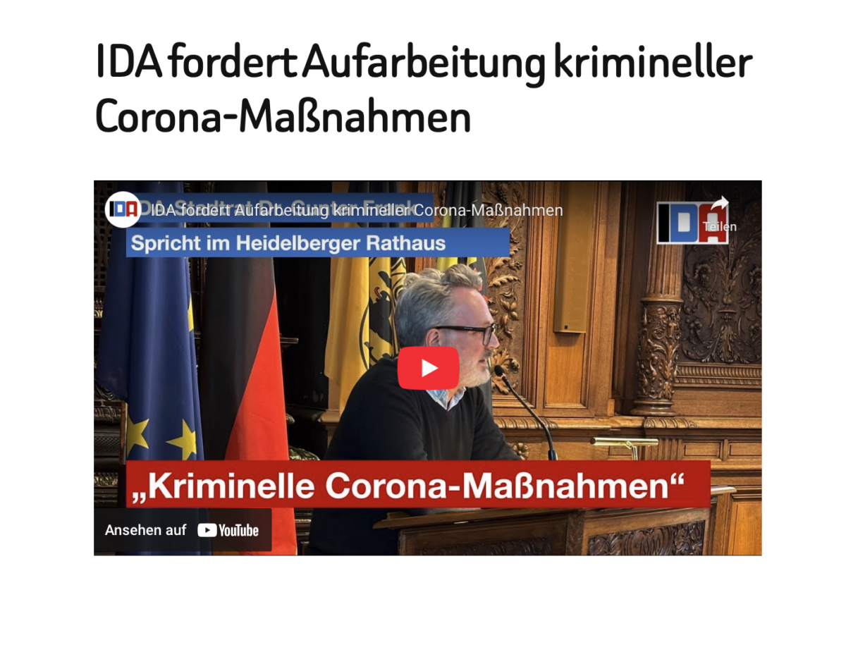IDA fordert Aufarbeitung krimineller Corona-Maßnahmen