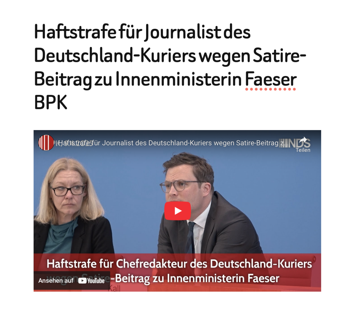 Haftstrafe für Journalist des Deutschland-Kuriers wegen Satire-Beitrag zu Innenministerin Faeser BPK