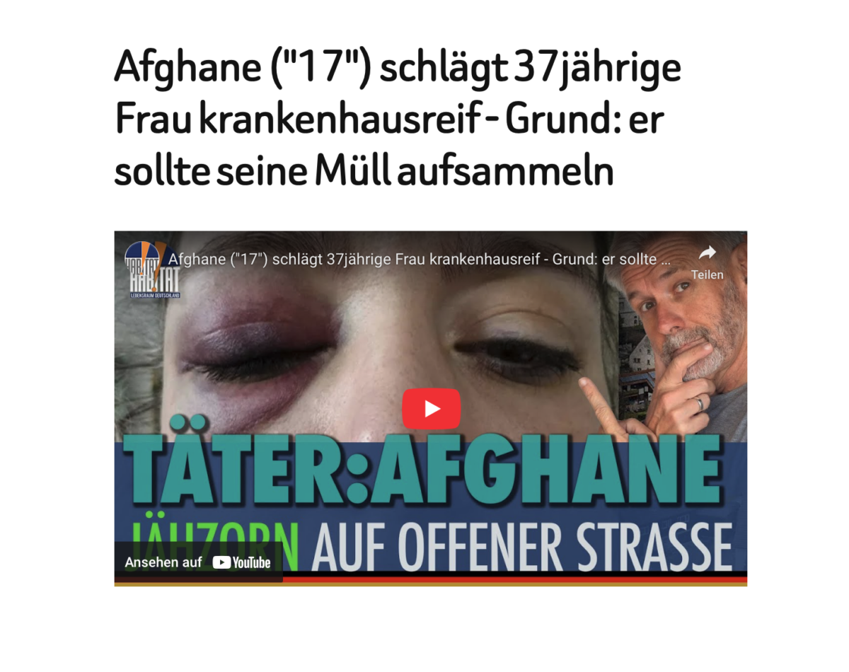 Afghane („17“) schlägt 37jährige Frau krankenhausreif – Grund: er sollte seine Müll aufsammeln