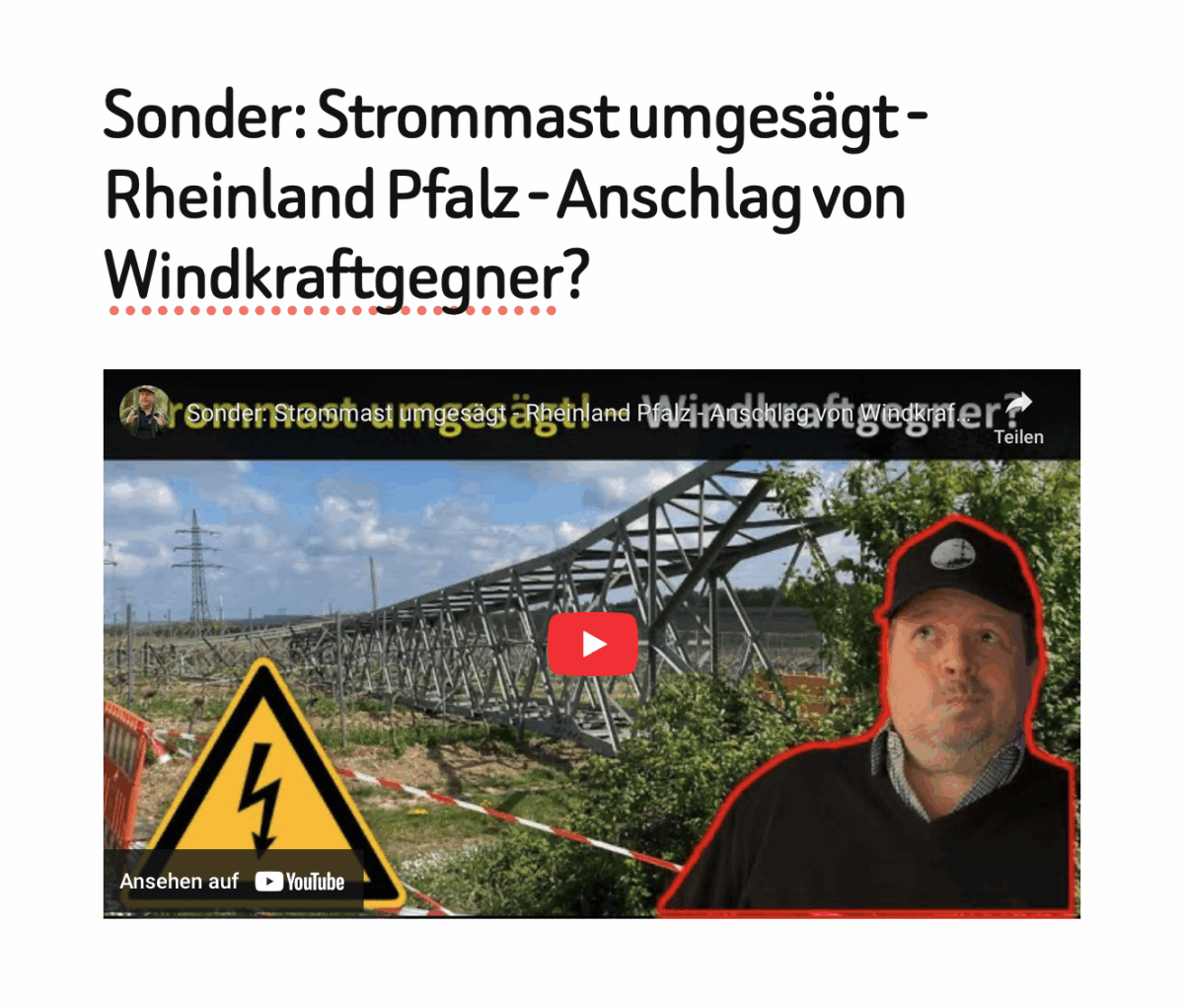 Sonder: Strommast umgesägt – Rheinland Pfalz – Anschlag von Windkraftgegner?