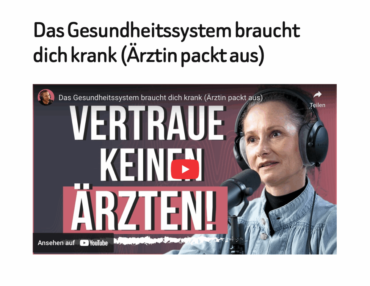 Das Gesundheitssystem braucht dich krank (Ärztin packt aus)