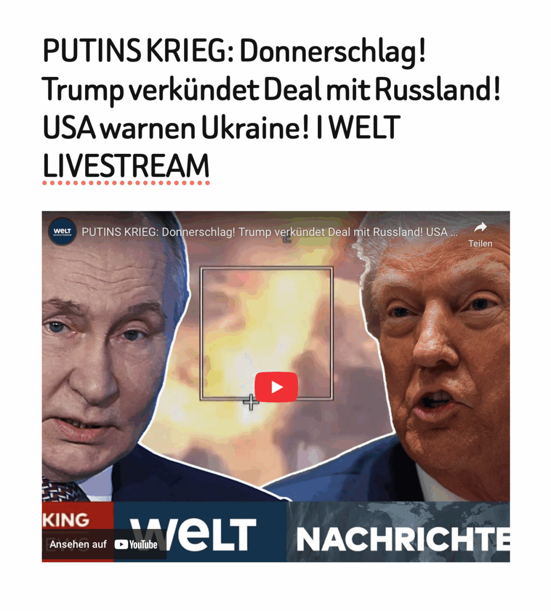 PUTINS KRIEG: Donnerschlag! Trump verkündet Deal mit Russland! USA warnen Ukraine! I WELT LIVESTREAM
