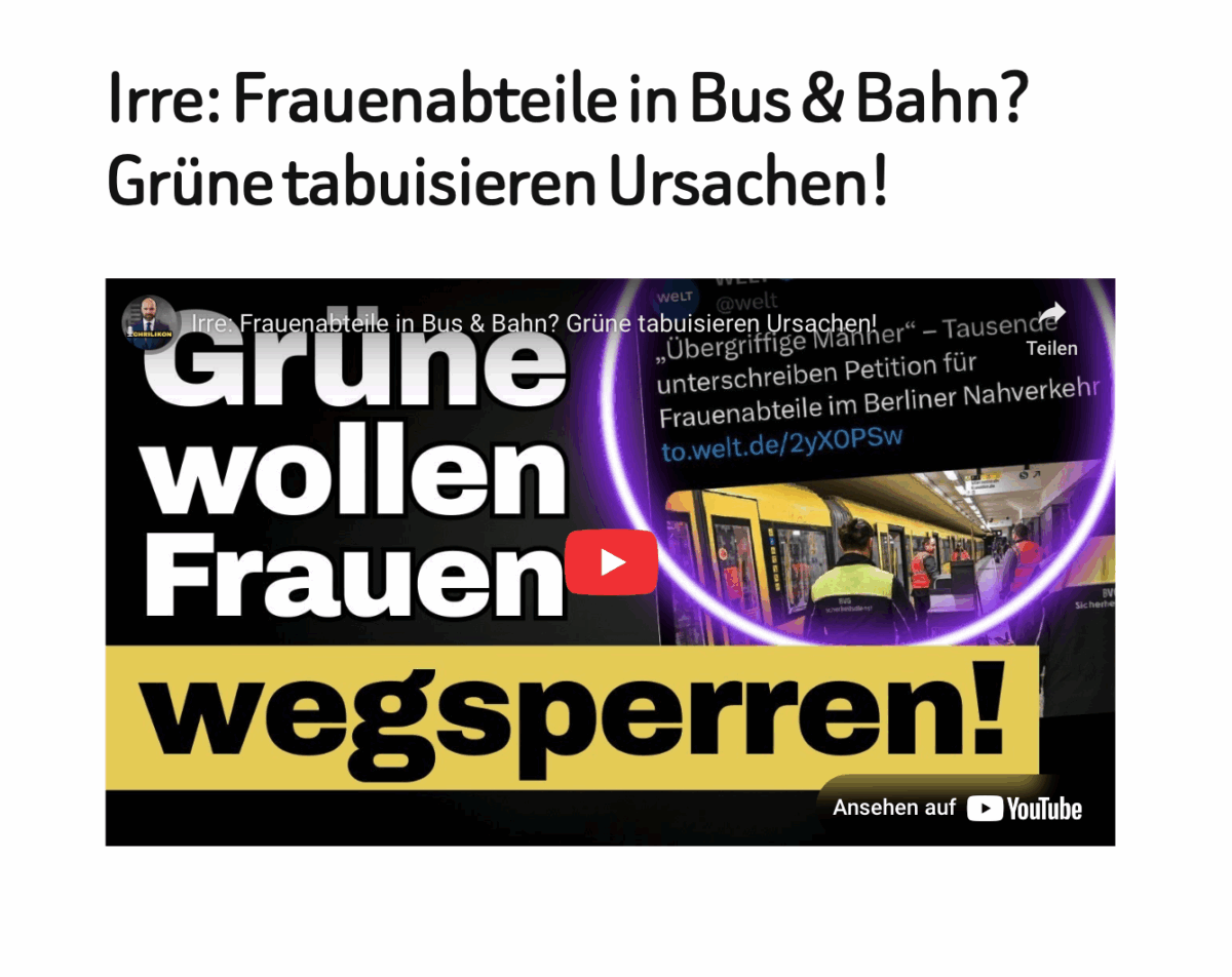 Irre: Frauenabteile in Bus & Bahn? Grüne tabuisieren Ursachen!