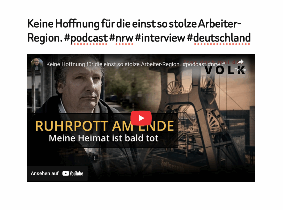 Keine Hoffnung für die einst so stolze Arbeiter-Region. #podcast #nrw #interview #deutschland