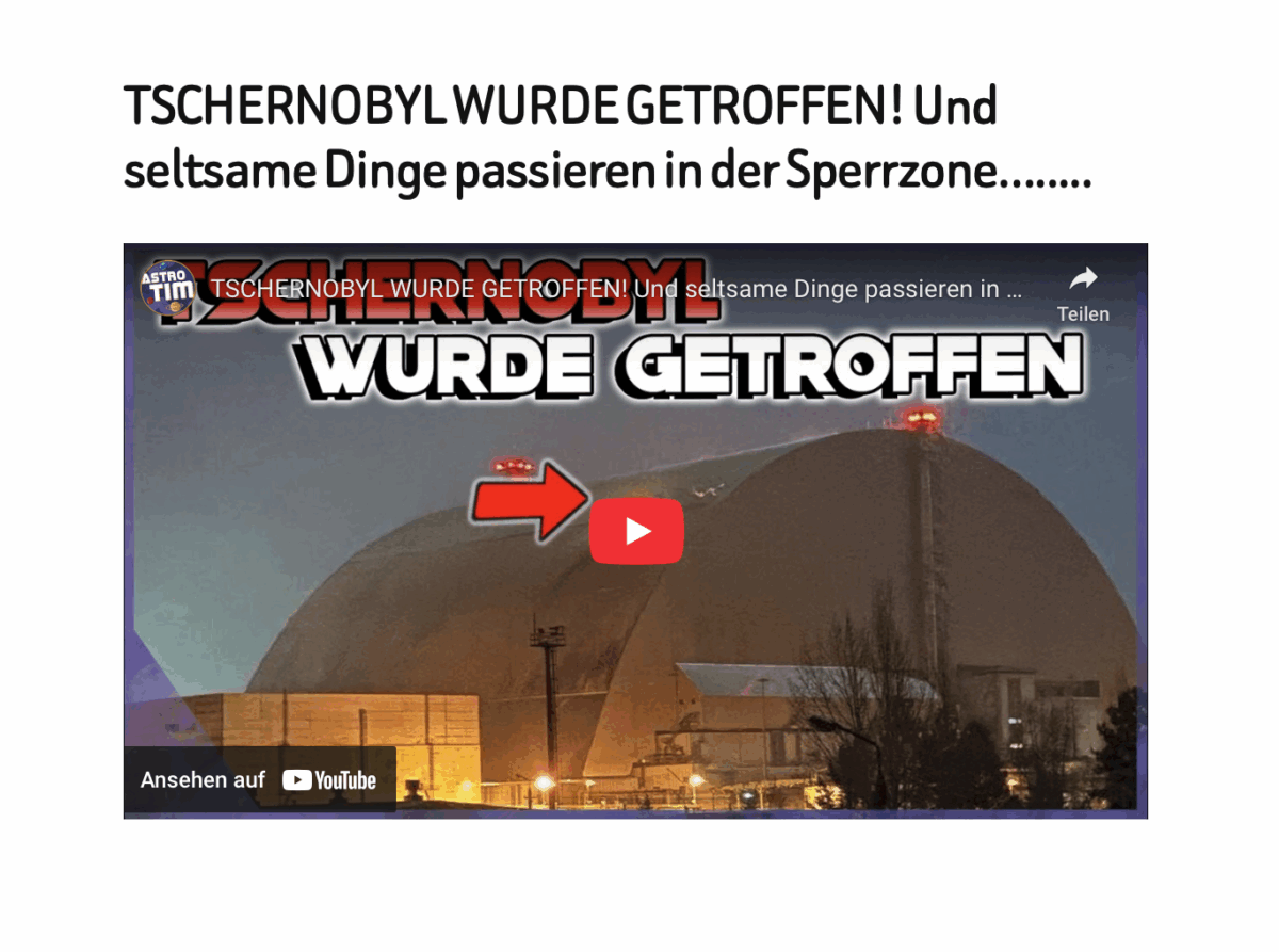 TSCHERNOBYL WURDE GETROFFEN! Und seltsame Dinge passieren in der Sperrzone……..