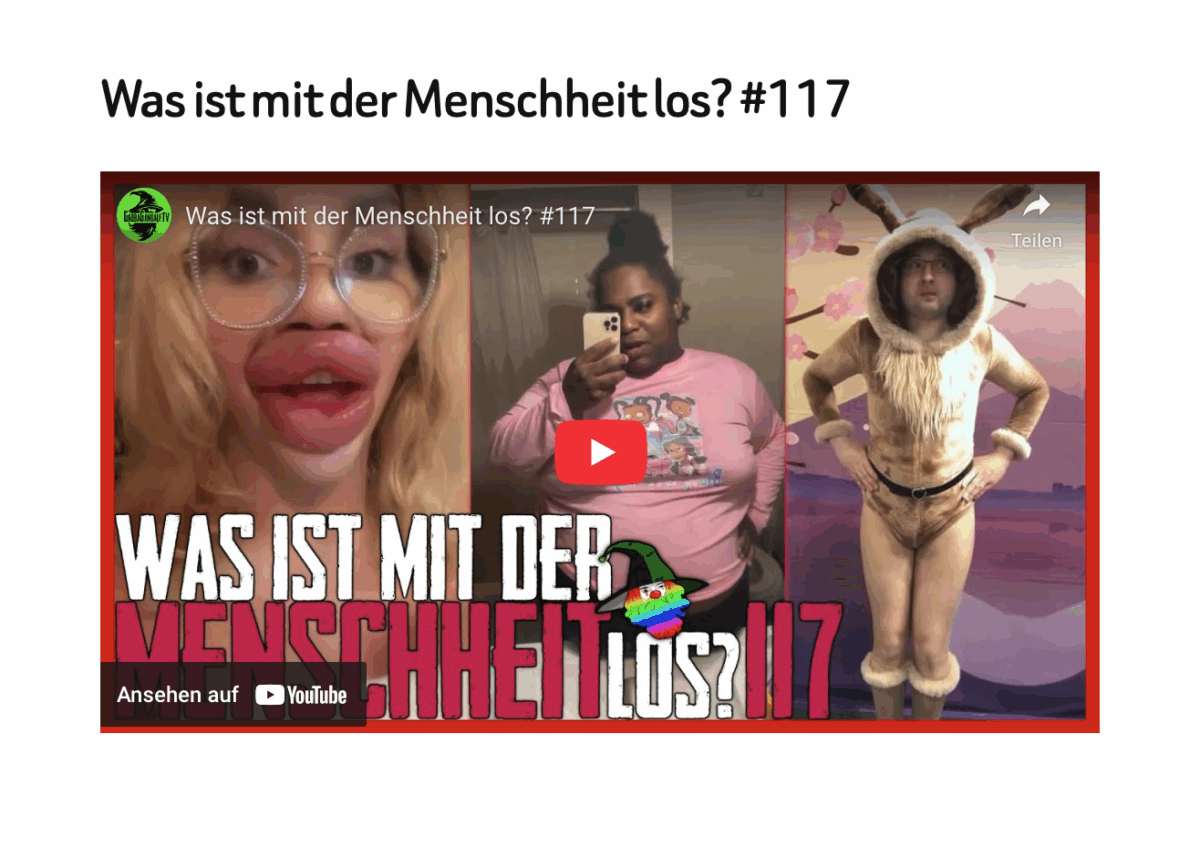 Was ist mit der Menschheit los? #117