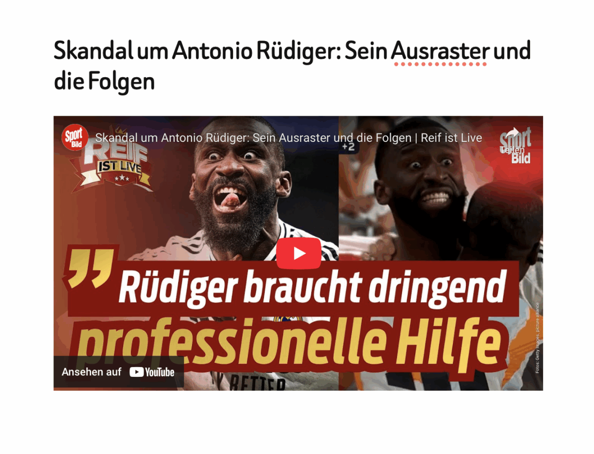 Skandal um Antonio Rüdiger: Sein Ausraster und die Folgen 