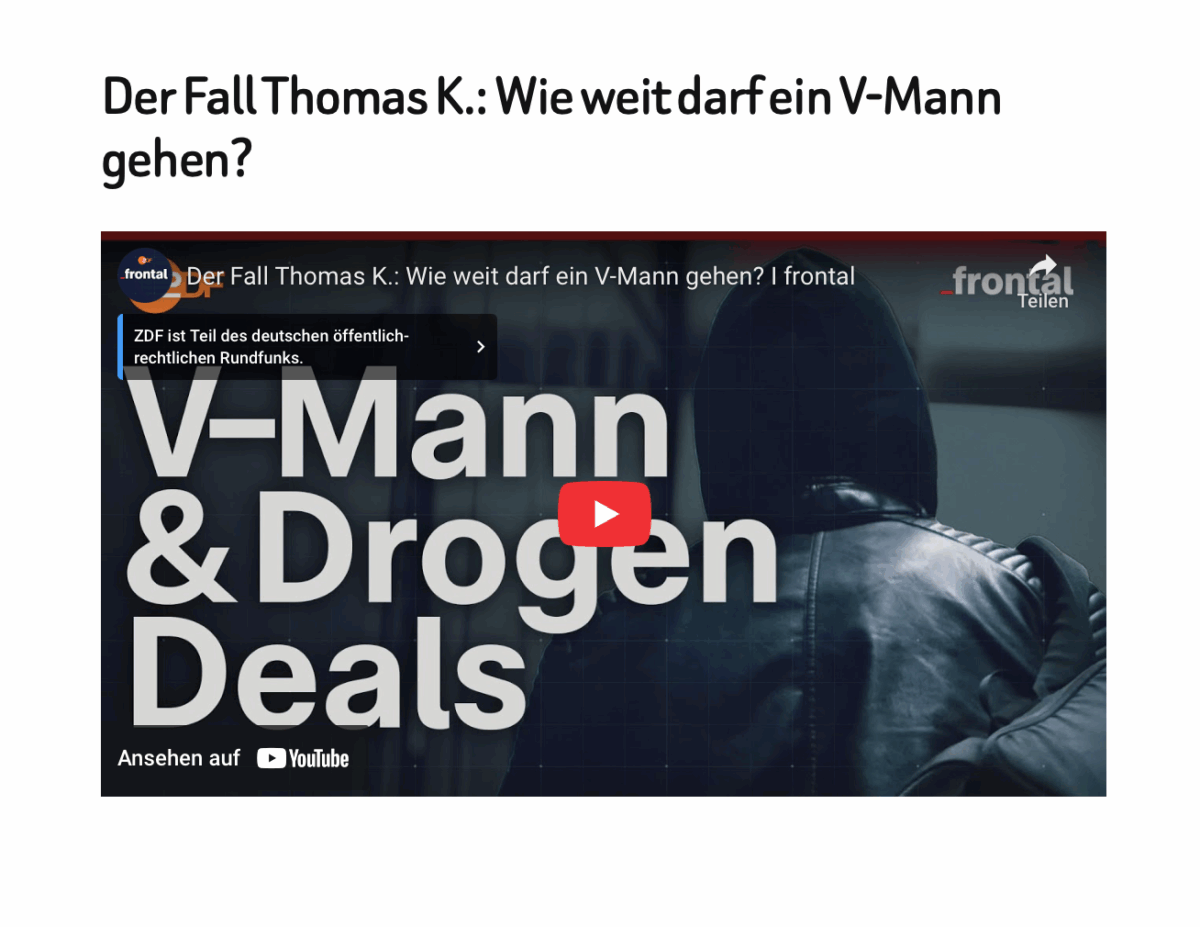 Der Fall Thomas K.: Wie weit darf ein V-Mann gehen? 