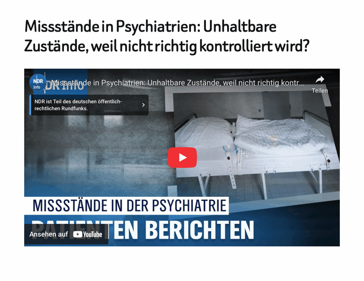Missstände in Psychiatrien: Unhaltbare Zustände, weil nicht richtig kontrolliert wird? 