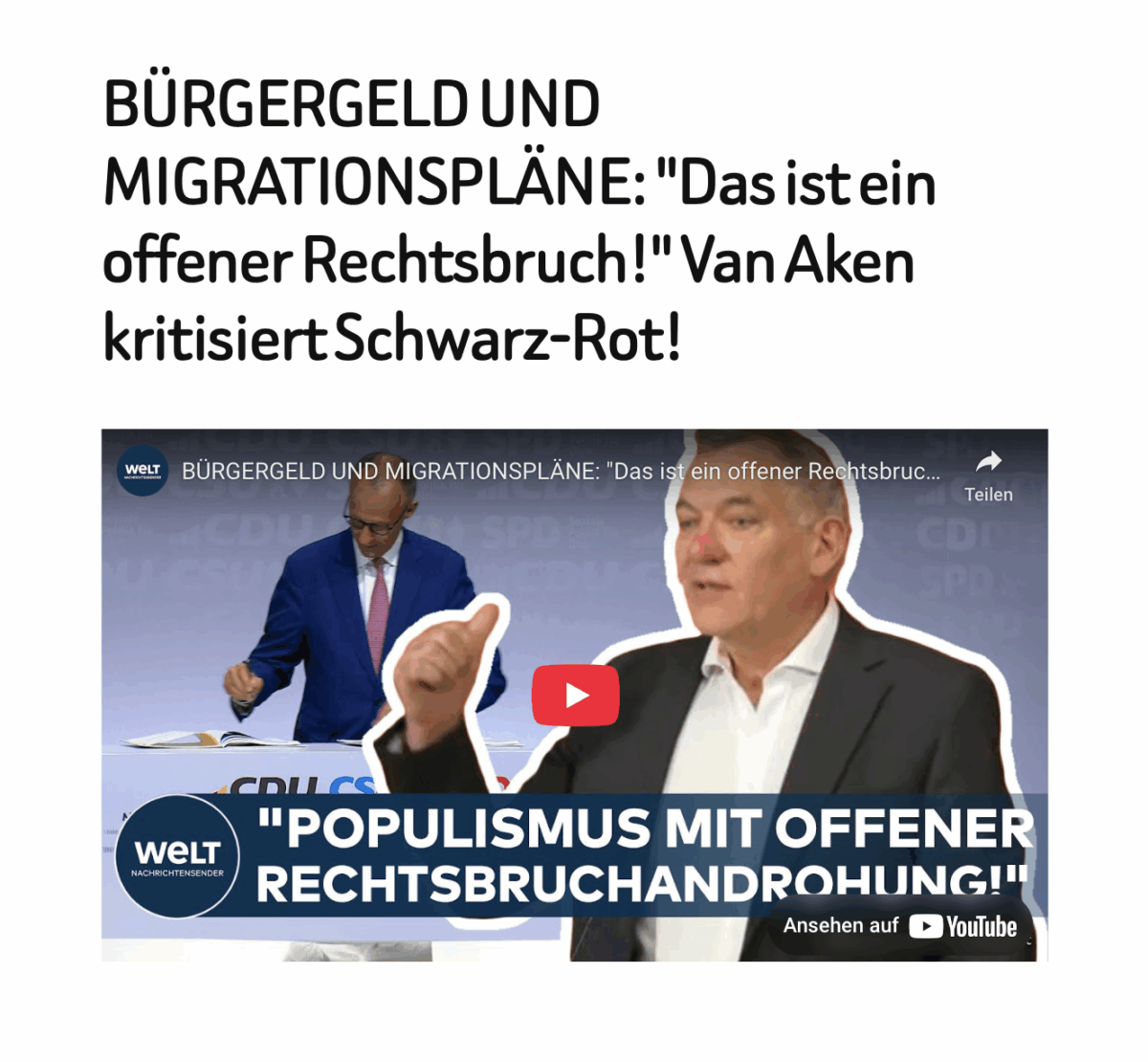 BÜRGERGELD UND MIGRATIONSPLÄNE: „Das ist ein offener Rechtsbruch!“ Van Aken kritisiert Schwarz-Rot!
