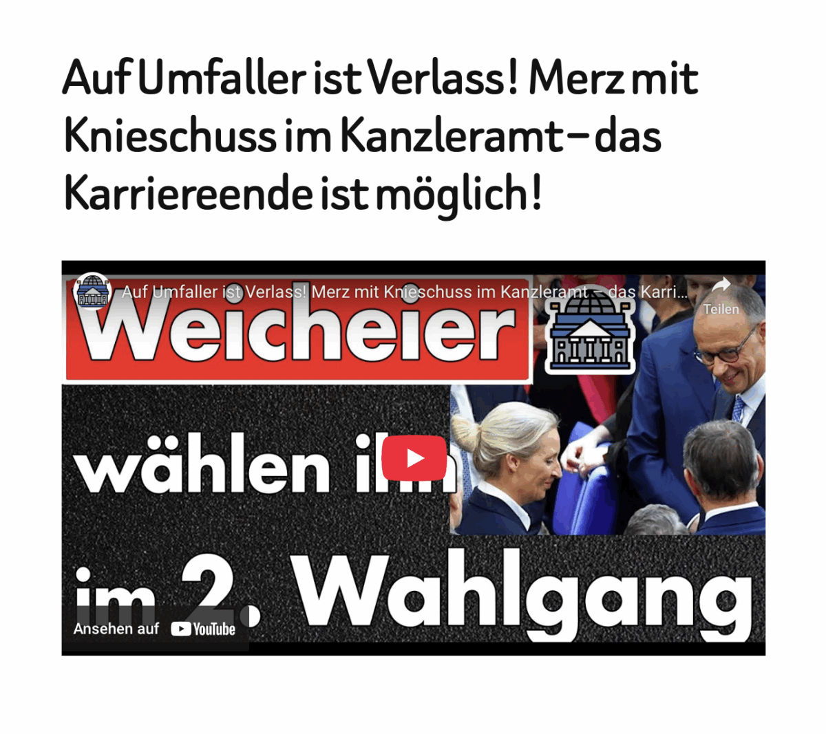 Auf Umfaller ist Verlass! Merz mit Knieschuss im Kanzleramt – das Karriereende ist möglich!