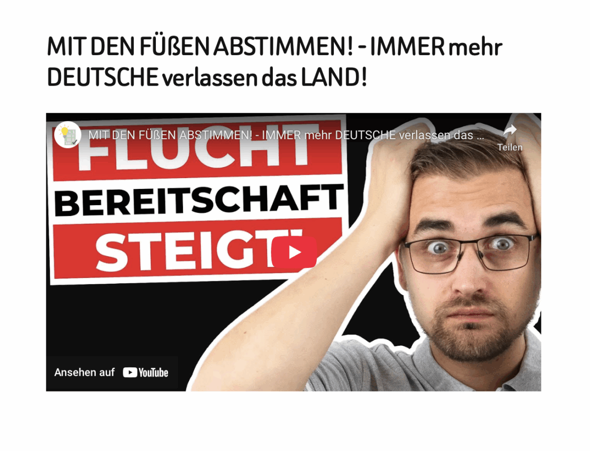 MIT DEN FÜßEN ABSTIMMEN! – IMMER mehr DEUTSCHE verlassen das LAND!