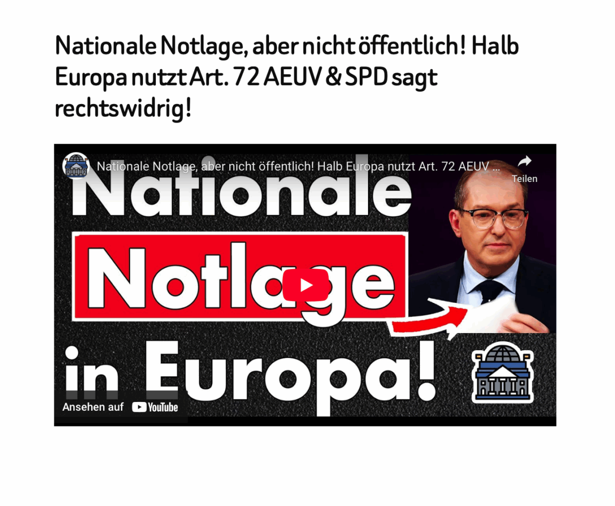 Nationale Notlage, aber nicht öffentlich! Halb Europa nutzt Art. 72 AEUV & SPD sagt rechtswidrig!