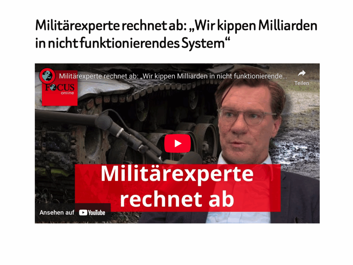 Militärexperte rechnet ab: „Wir kippen Milliarden in nicht funktionierendes System“