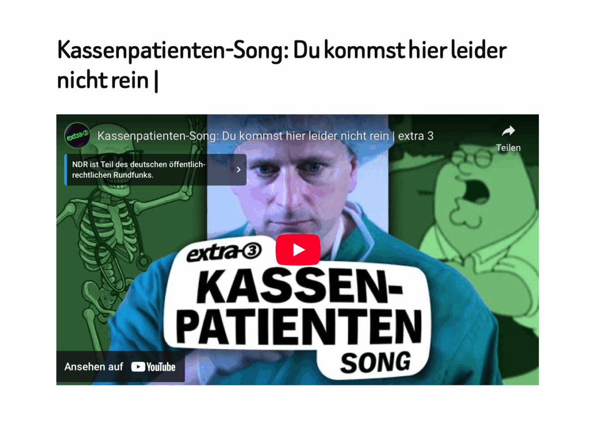 Kassenpatienten-Song: Du kommst hier leider nicht rein |