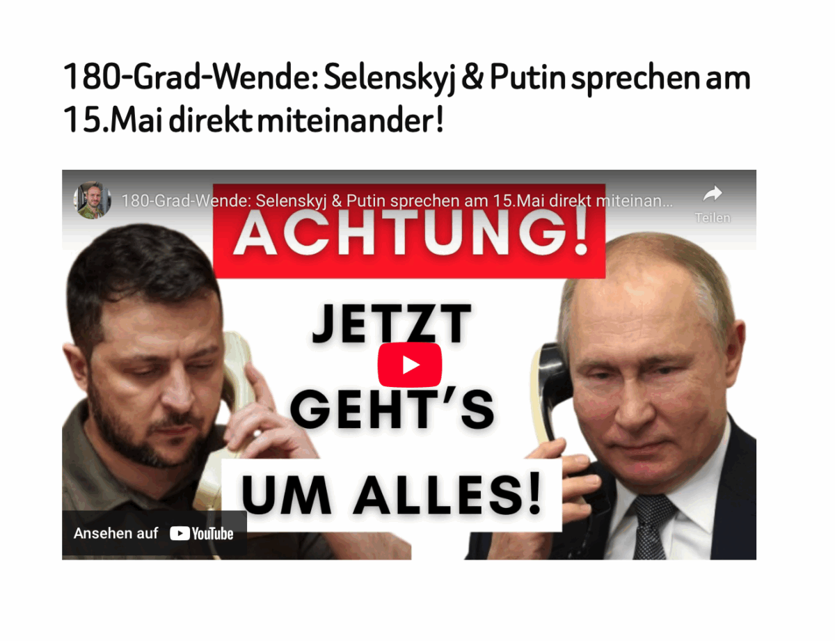 180-Grad-Wende: Selenskyj & Putin sprechen am 15.Mai direkt miteinander!