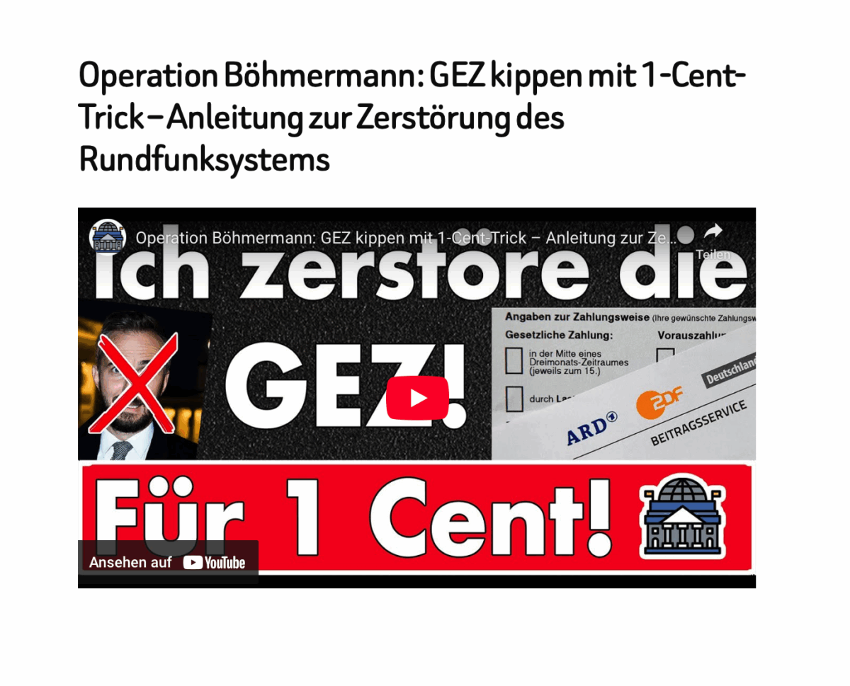 Operation Böhmermann: GEZ kippen mit 1-Cent-Trick – Anleitung zur Zerstörung des Rundfunksystems