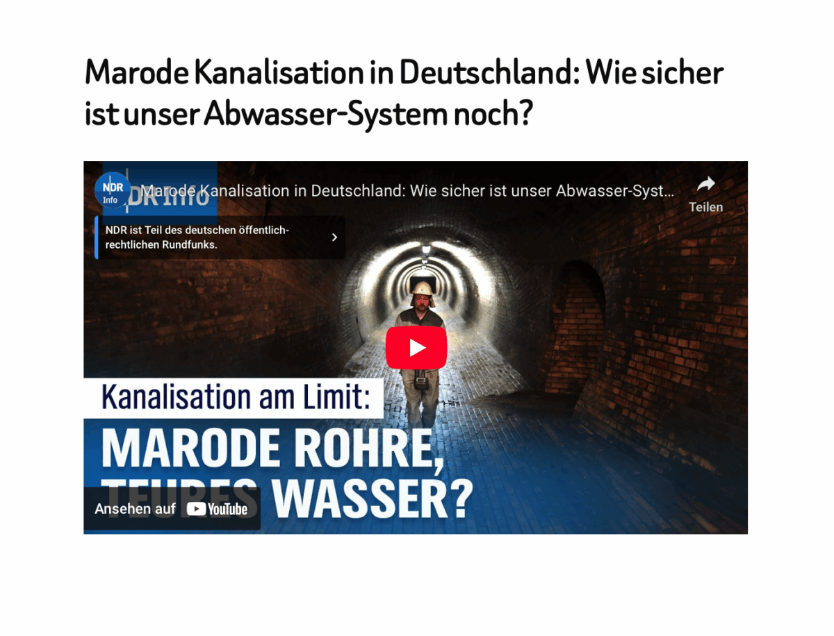 Marode Kanalisation in Deutschland: Wie sicher ist unser Abwasser-System noch? 
