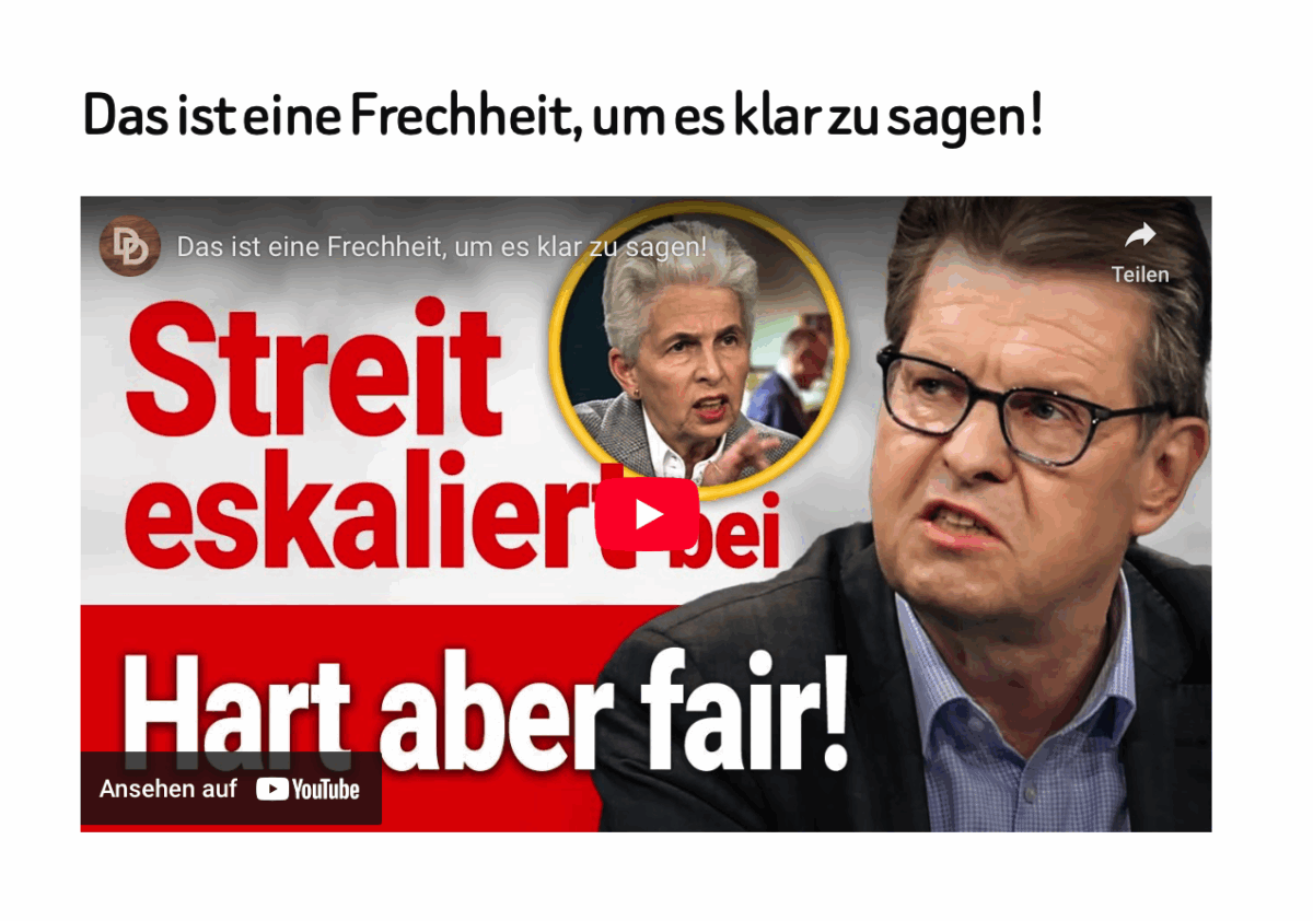 Das ist eine Frechheit, um es klar zu sagen!