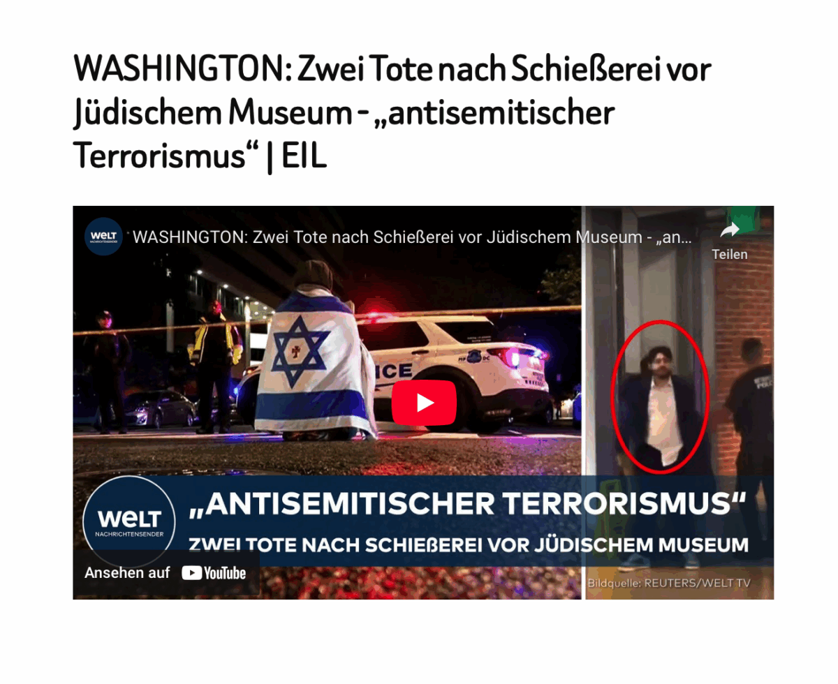 WASHINGTON: Zwei Tote nach Schießerei vor Jüdischem Museum – „antisemitischer Terrorismus“ | EIL