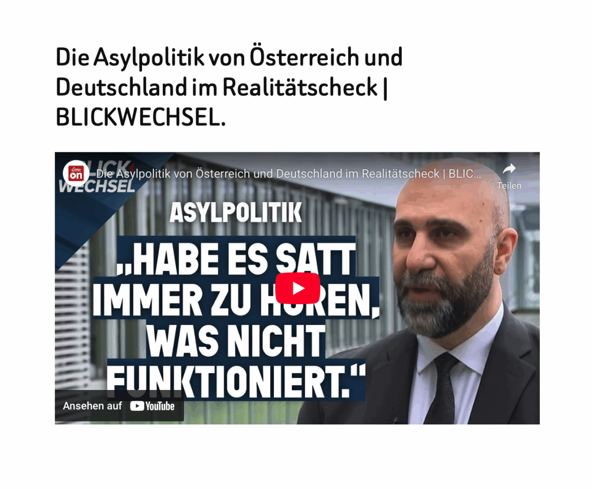 Die Asylpolitik von Österreich und Deutschland im Realitätscheck | BLICKWECHSEL.