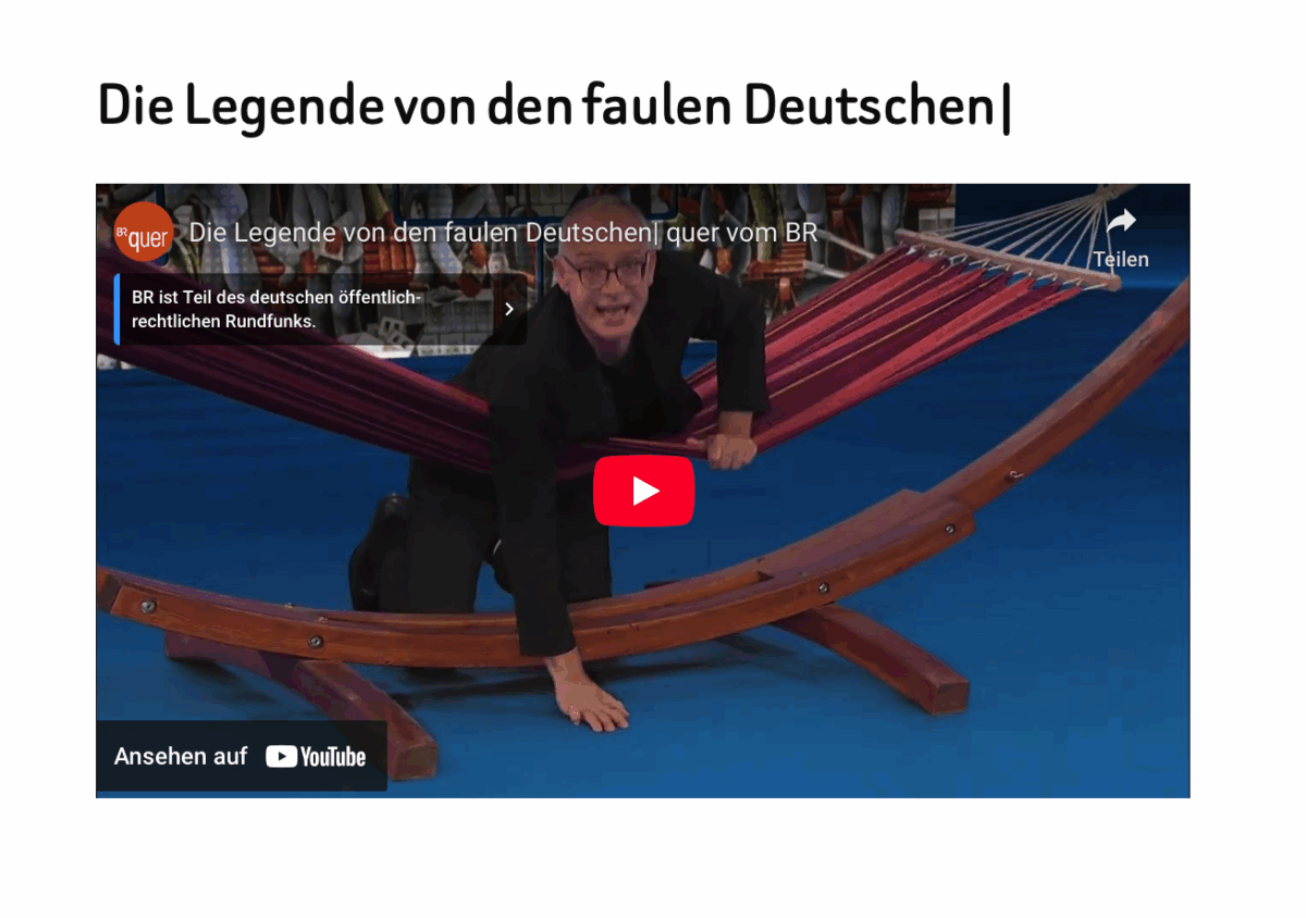 Die Legende von den faulen Deutschen| 