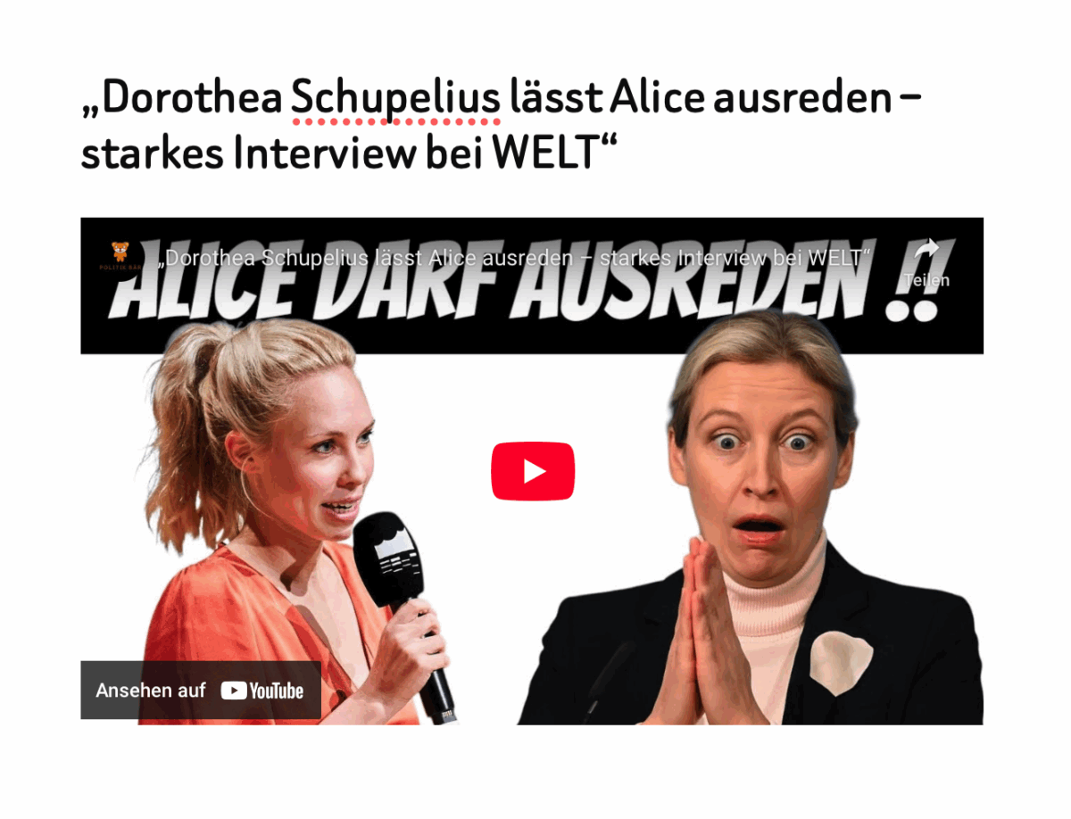 „Dorothea Schupelius lässt Alice ausreden – starkes Interview bei WELT“