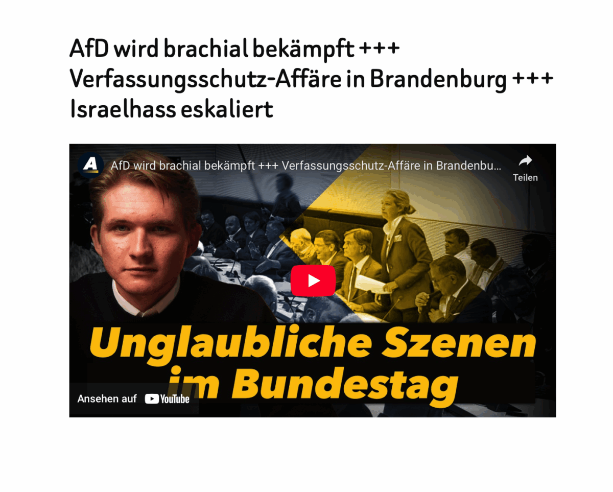 AfD wird brachial bekämpft +++ Verfassungsschutz-Affäre in Brandenburg +++ Israelhass eskaliert