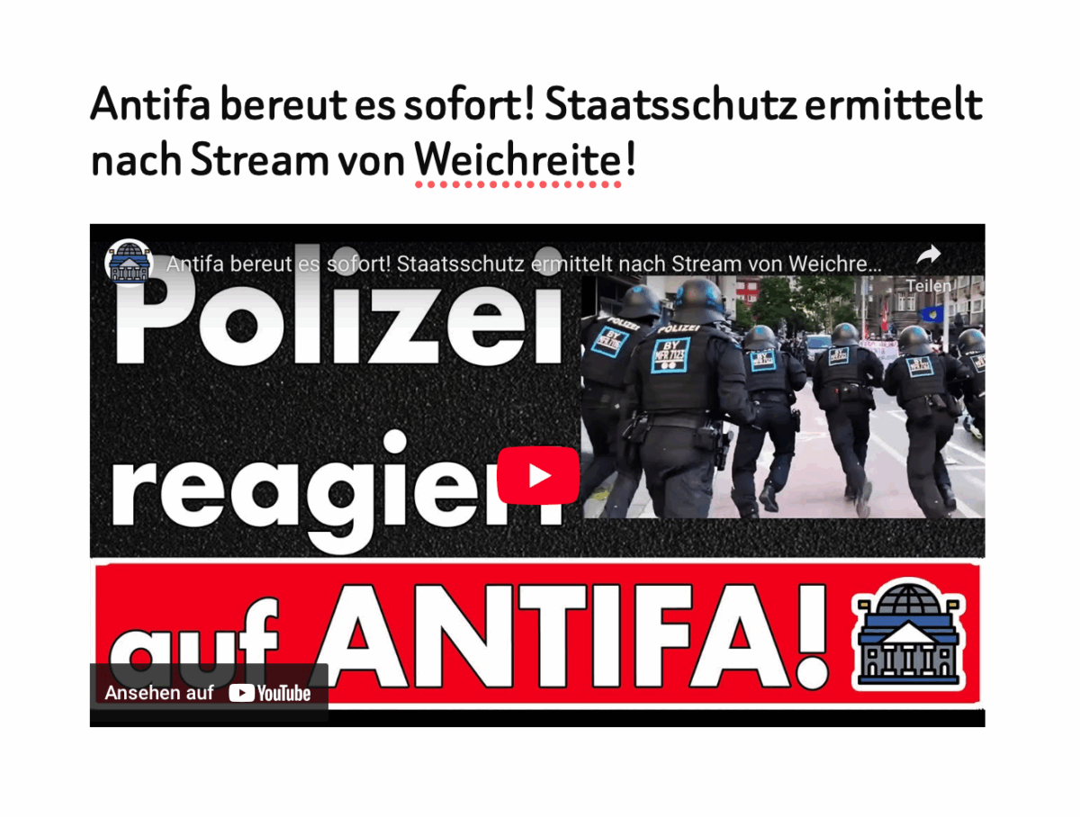 Antifa bereut es sofort! Staatsschutz ermittelt nach Stream von Weichreite!