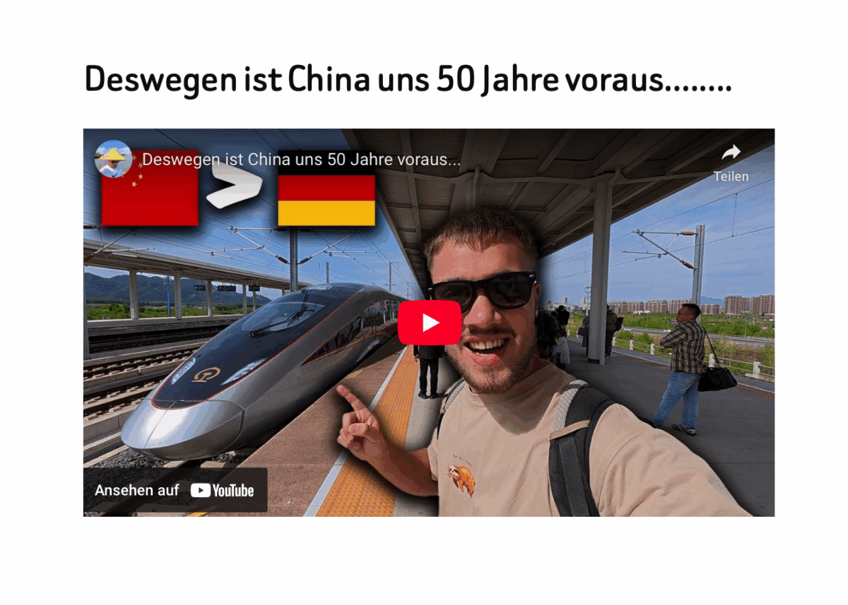 Deswegen ist China uns 50 Jahre voraus……..