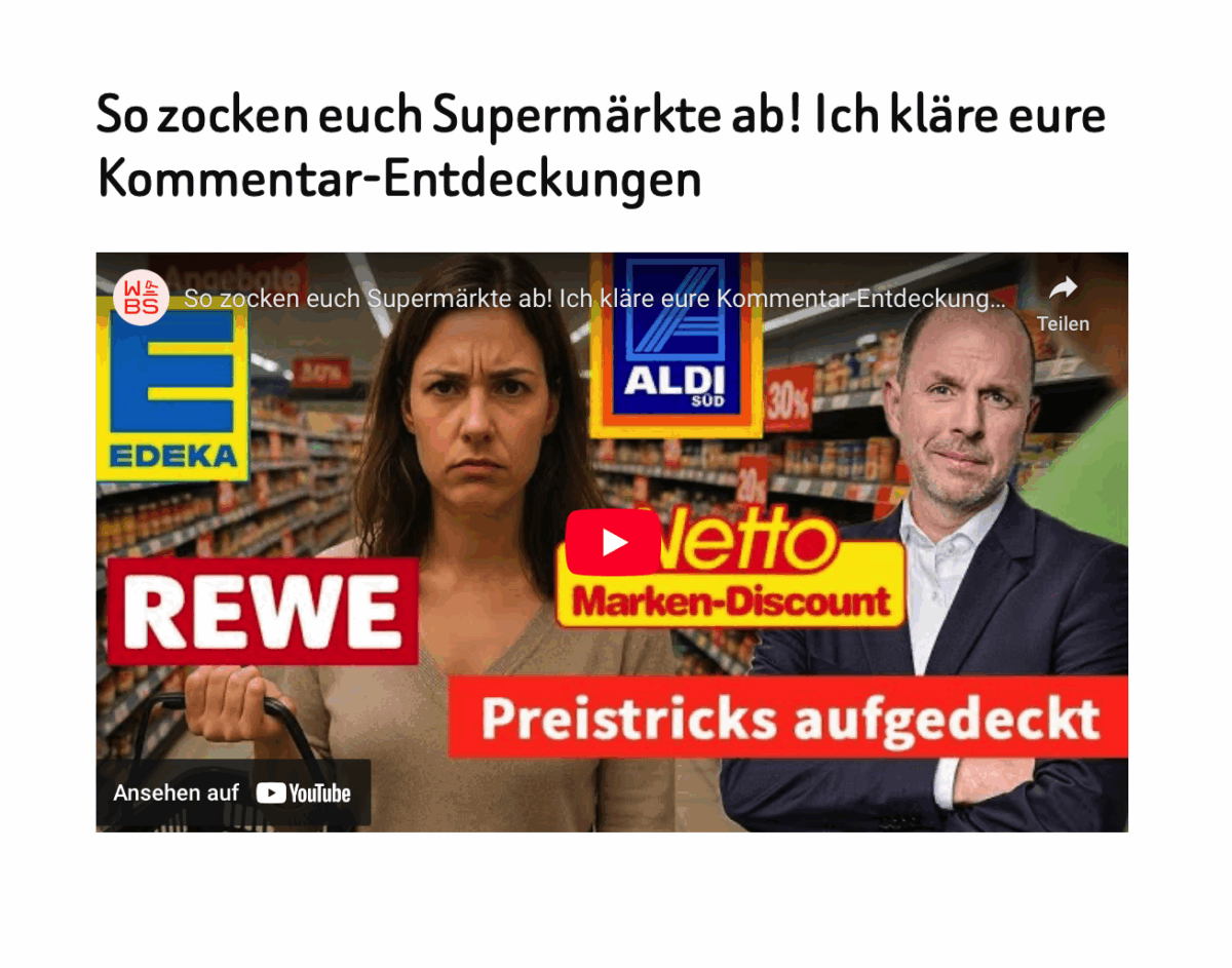 So zocken euch Supermärkte ab! Ich kläre eure Kommentar-Entdeckungen
