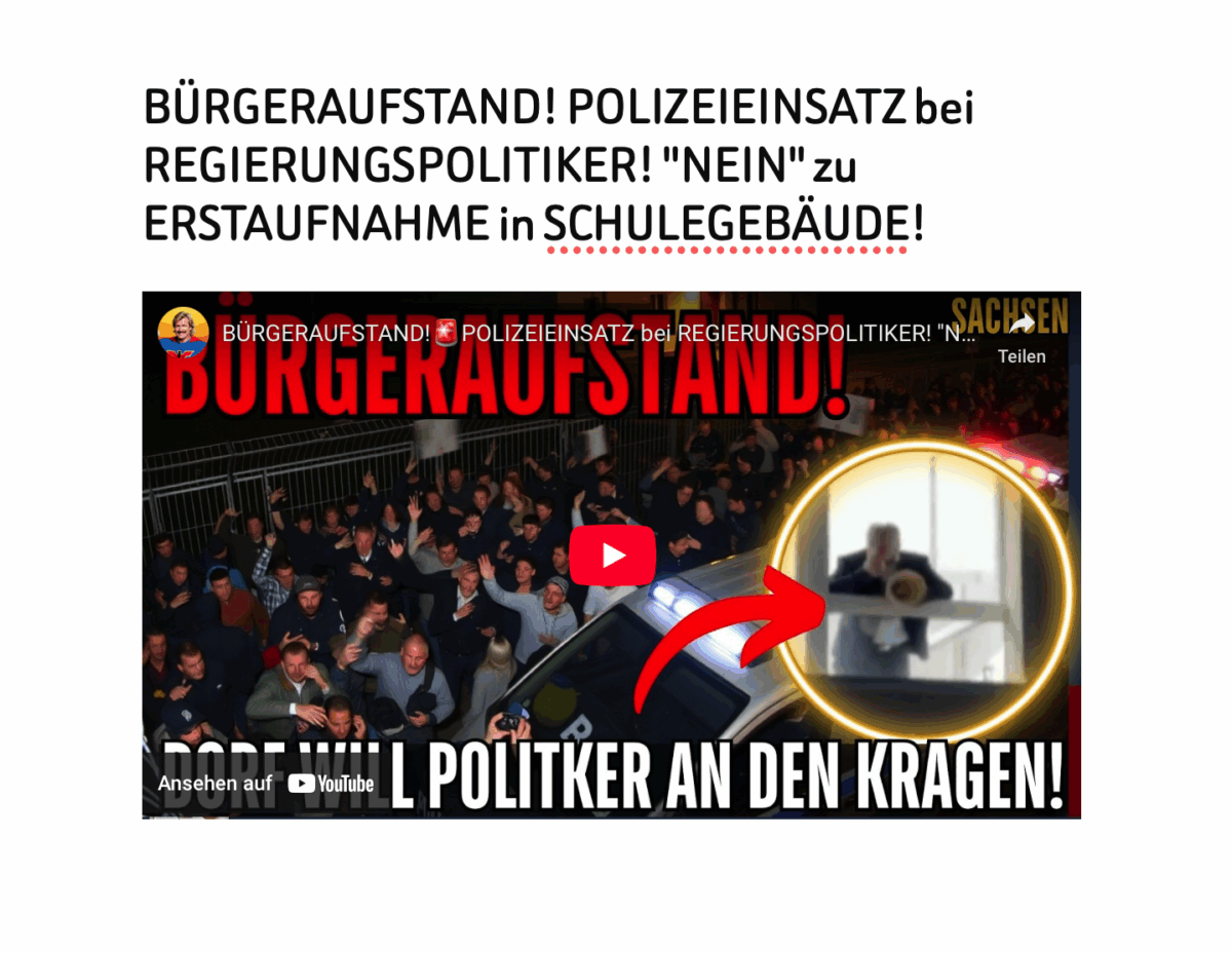 BÜRGERAUFSTAND! POLIZEIEINSATZ bei REGIERUNGSPOLITIKER! “NEIN“ zu ERSTAUFNAHME in SCHULEGEBÄUDE!