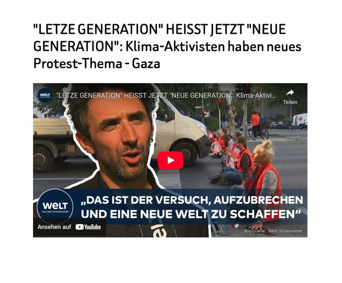 „LETZE GENERATION“ HEISST JETZT „NEUE GENERATION“: Klima-Aktivisten haben neues Protest-Thema – Gaza