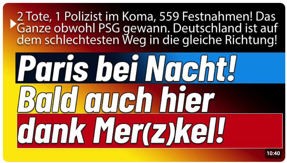 Paris außer Kontrolle! Ursache wie gehabt. Und Deutschland geht den gleichen Weg!