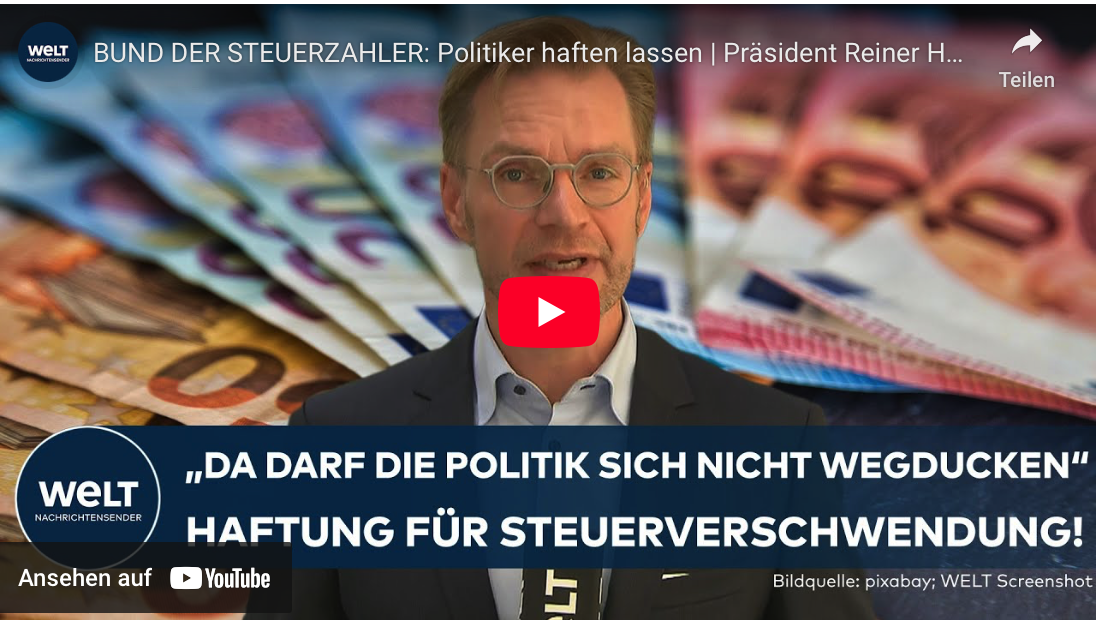BUND DER STEUERZAHLER: Politiker haften lassen | Präsident Reiner Holznagel im WELT Interview